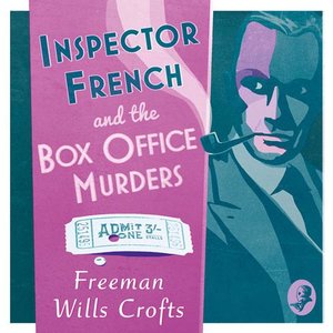 cover image of Inspector French and the Box Office Murders